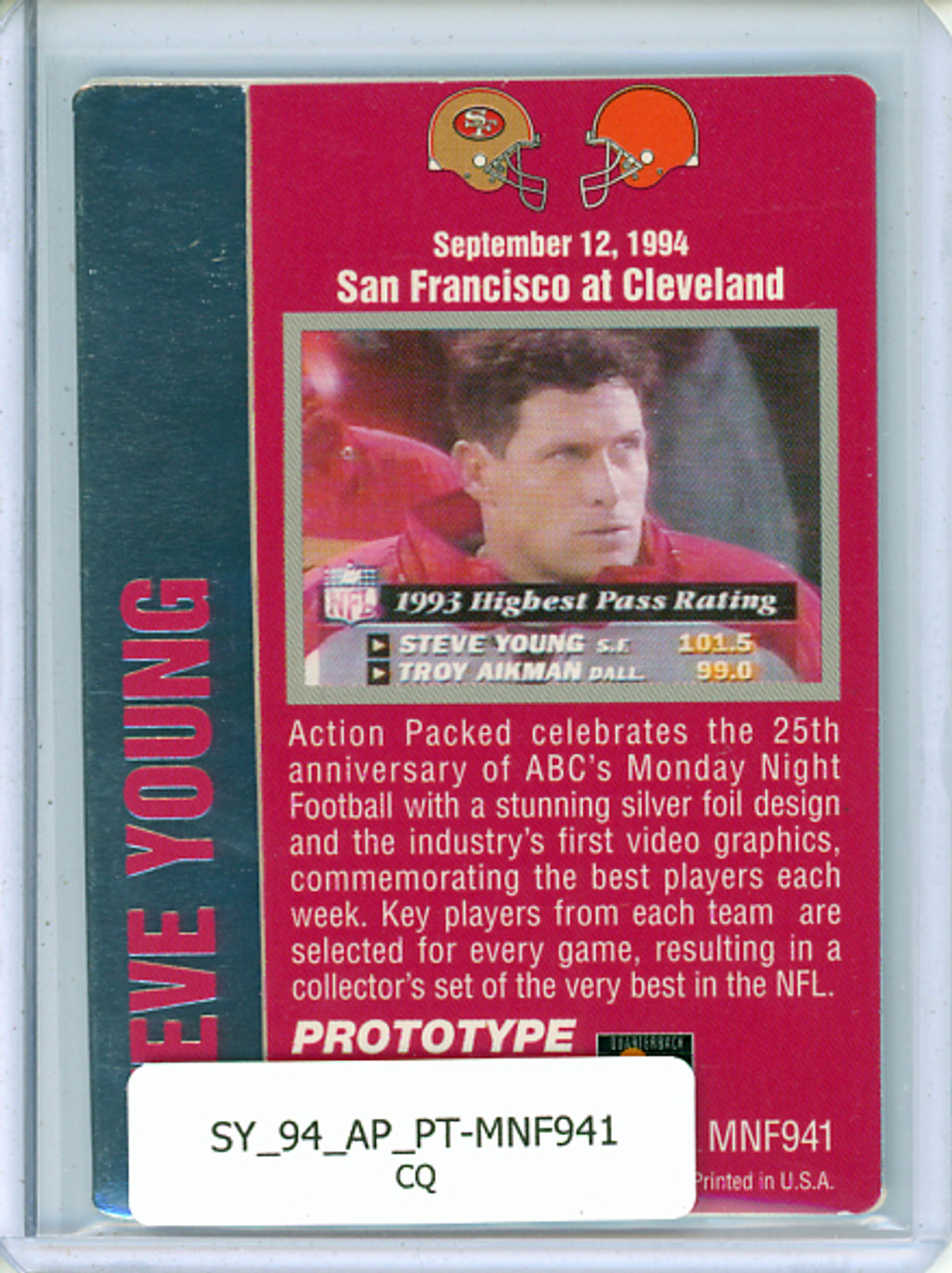 Steve Young 1994 Action Packed, Prototypes #MNF941 (CQ)
