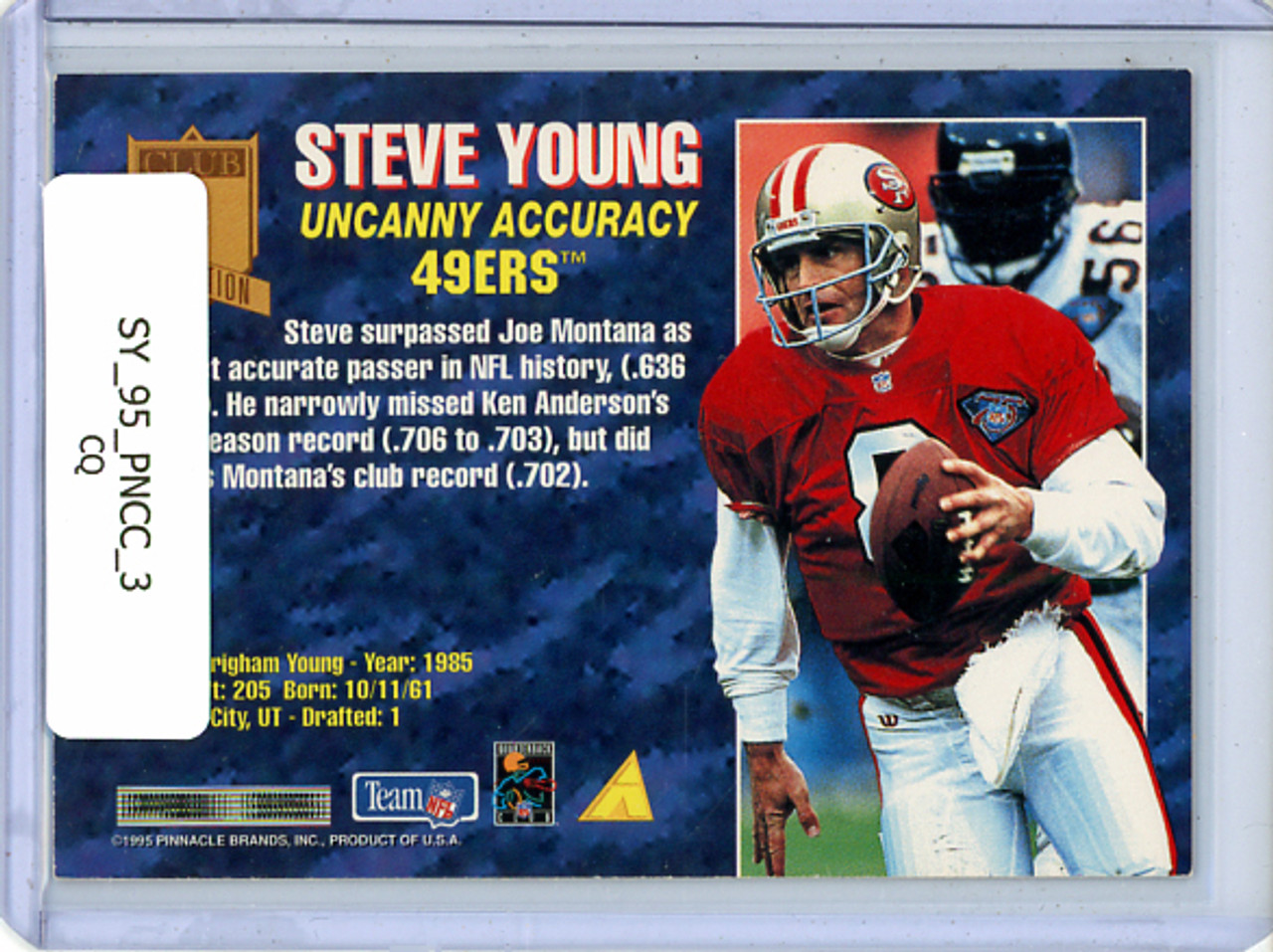 Steve Young 1995 Pinnacle Club Collection #3 (CQ)