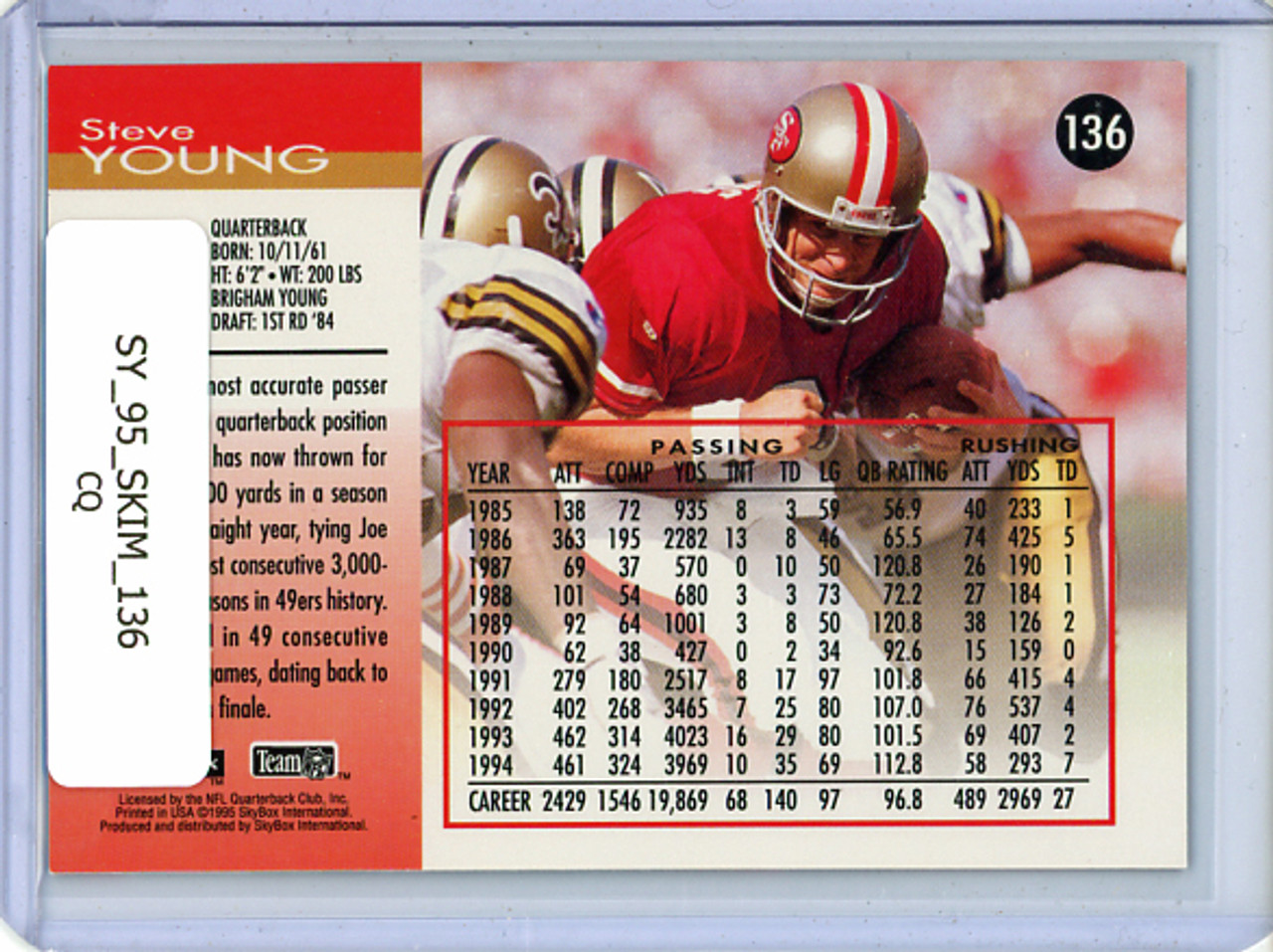 Steve Young 1995 Skybox Impact #136 (CQ)