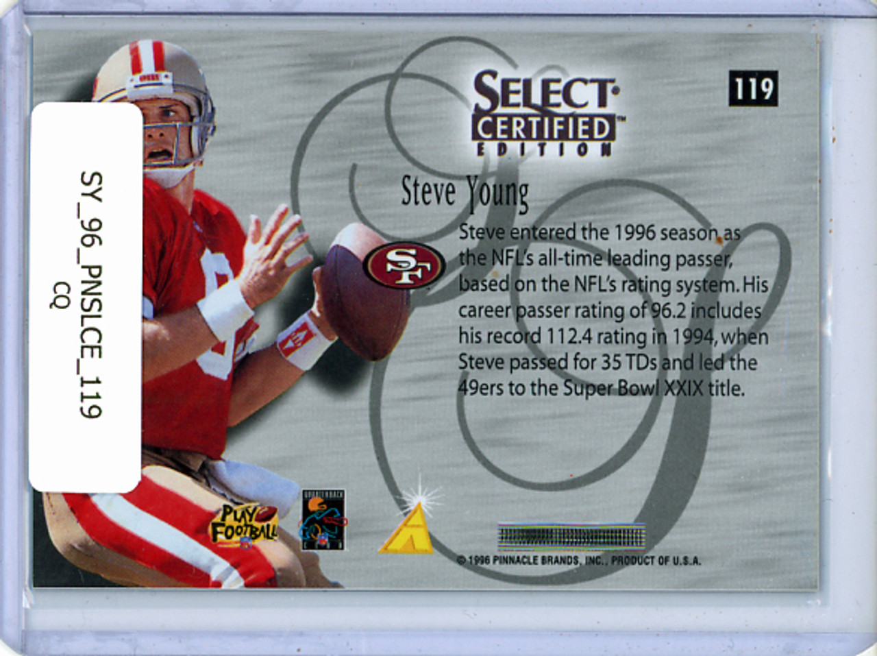 Steve Young 1996 Select Certified #119 Silver Spirals (CQ)