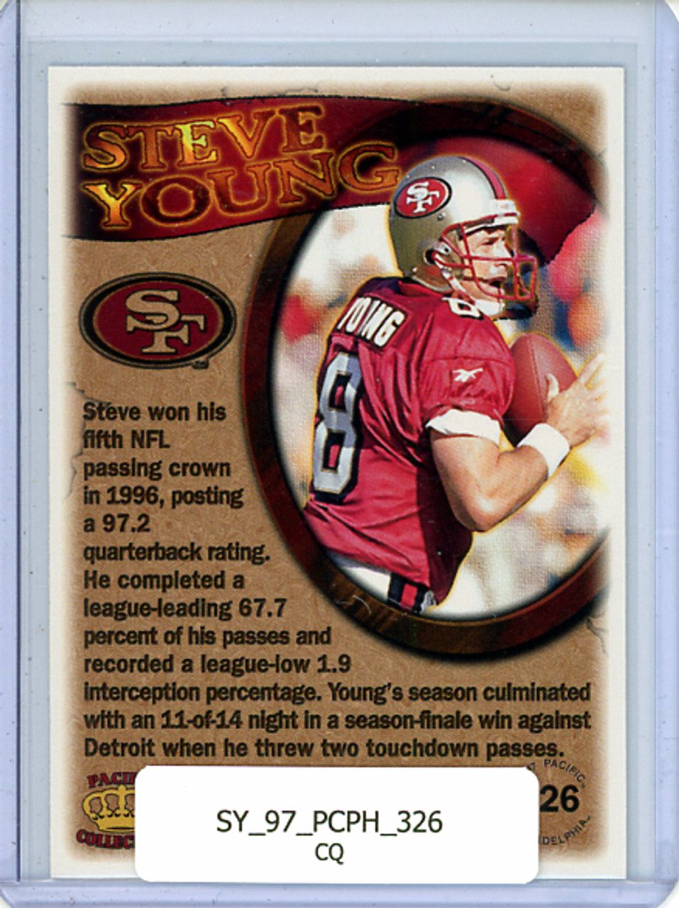 Steve Young 1997 Pacific Philadelphia #326 Passing Title (CQ)