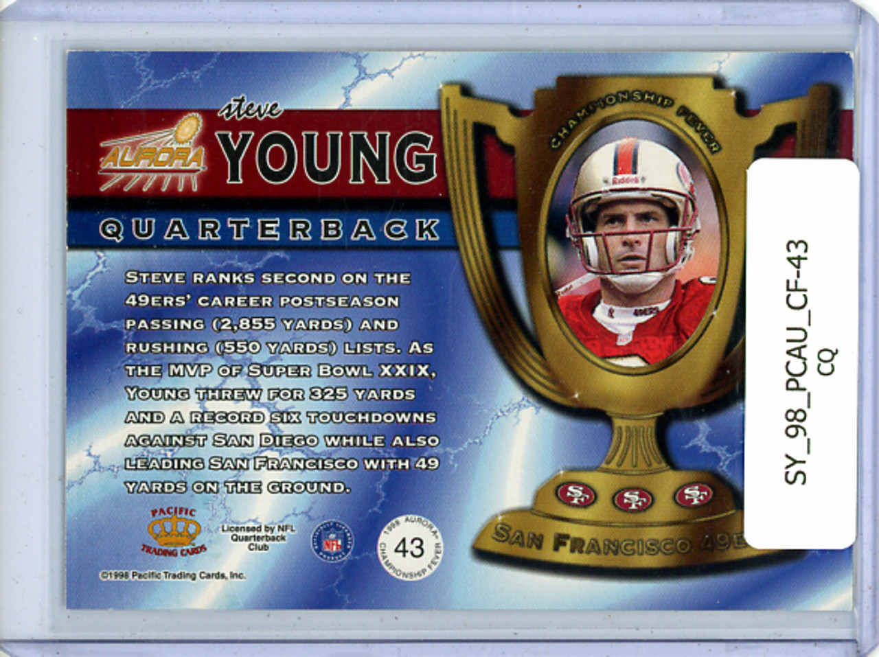 Steve Young 1998 Pacific Aurora, Championship Fever #43 (CQ)