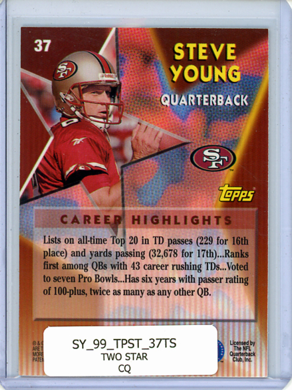 Steve Young 1999 Topps Stars #37 Two Star (CQ)