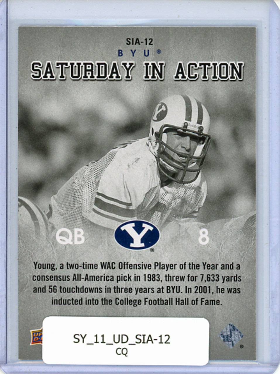 Steve Young 2011 Upper Deck, Saturday in Action #SIA-12 (CQ)