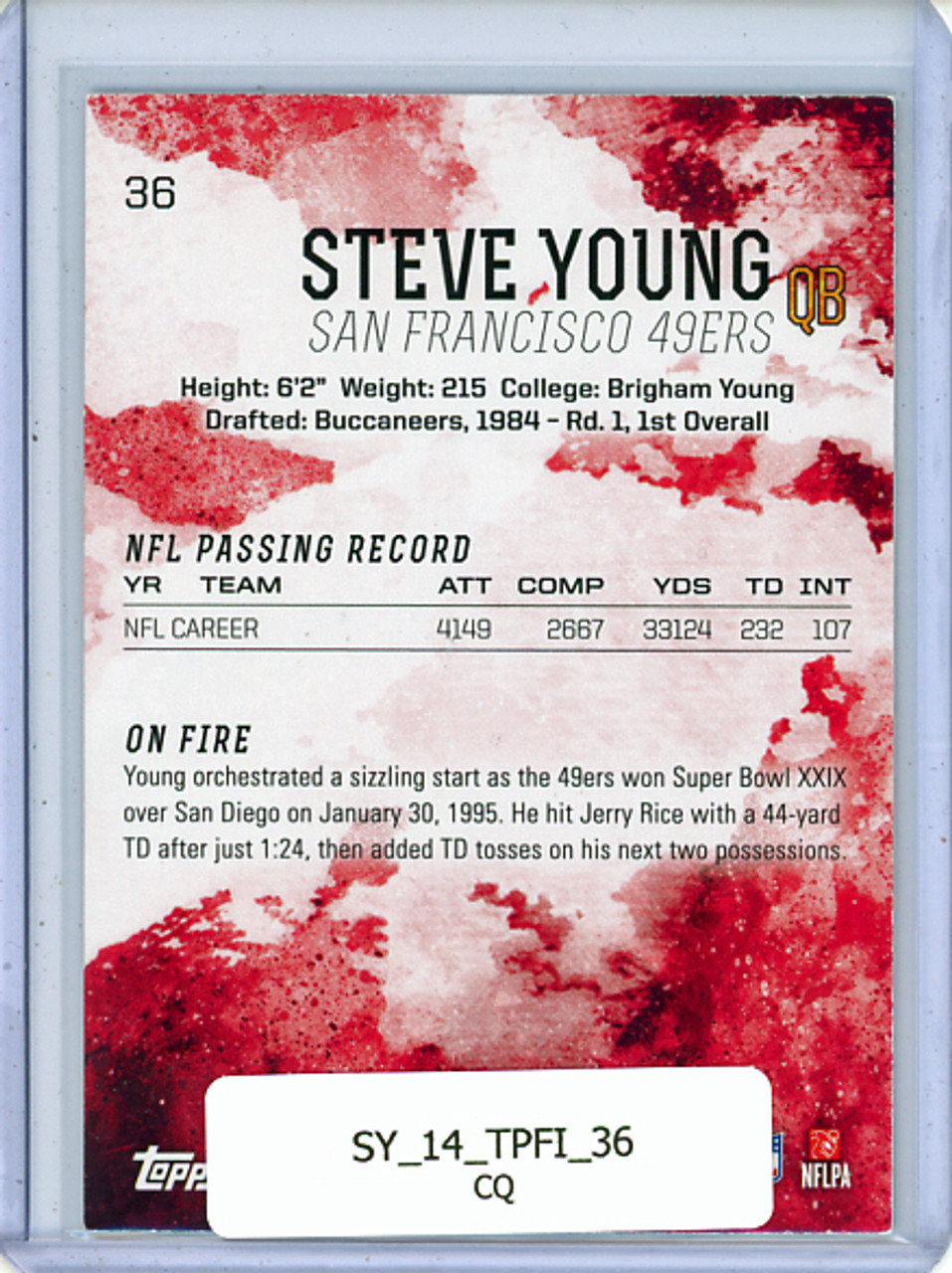 Steve Young 2014 Topps Fire #36 (CQ)