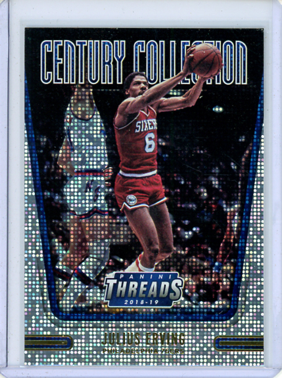 Julius Erving 2018-19 Threads, Century Collection #4 Dazzle (CQ)