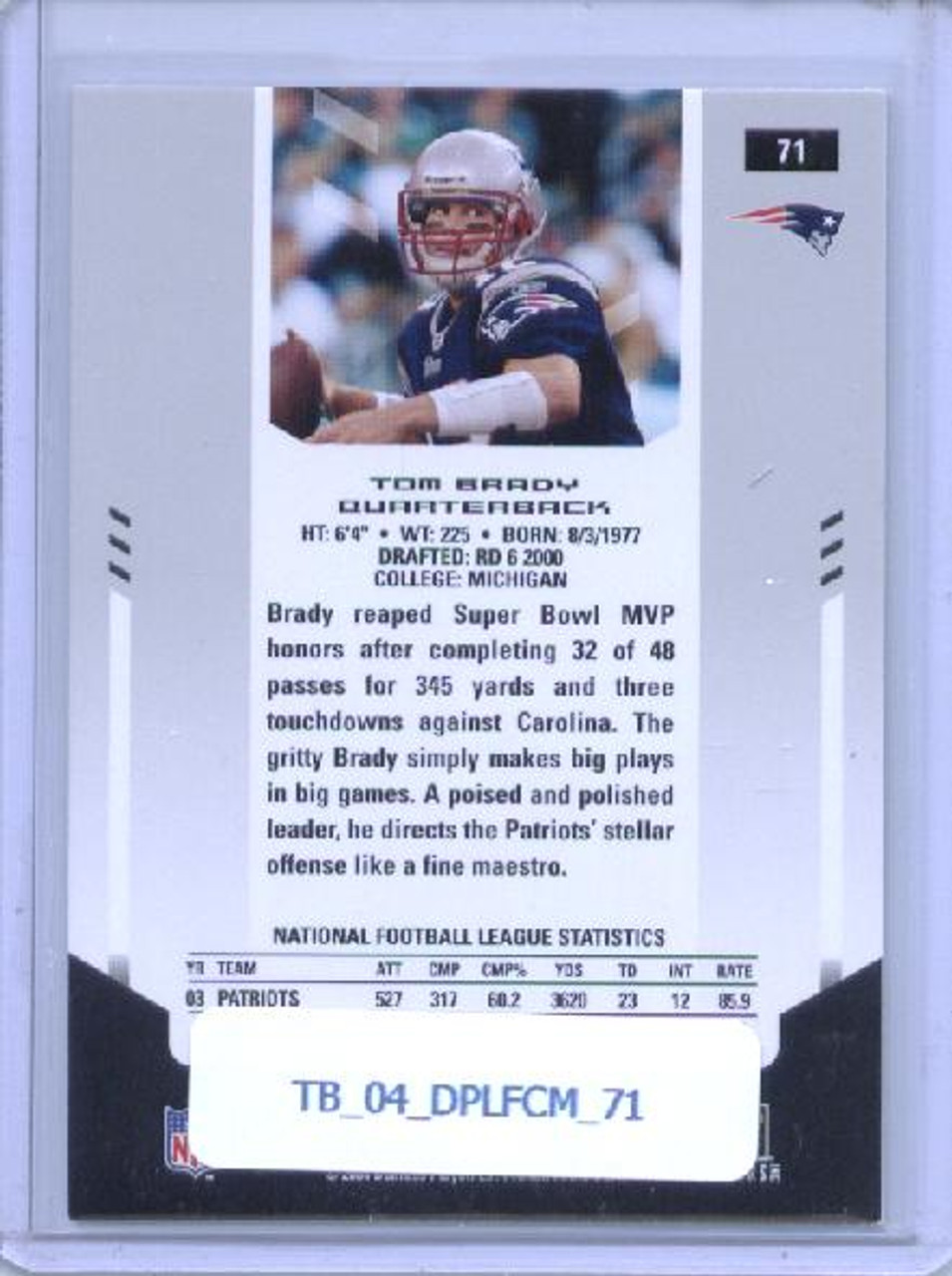 Tom Brady 2004 Leaf Certified Materials #71