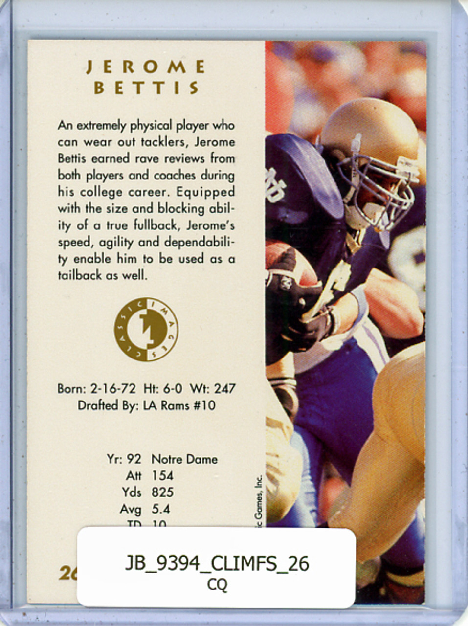 Jerome Bettis 1993-94 Classic Images Four Sport #26 (CQ)