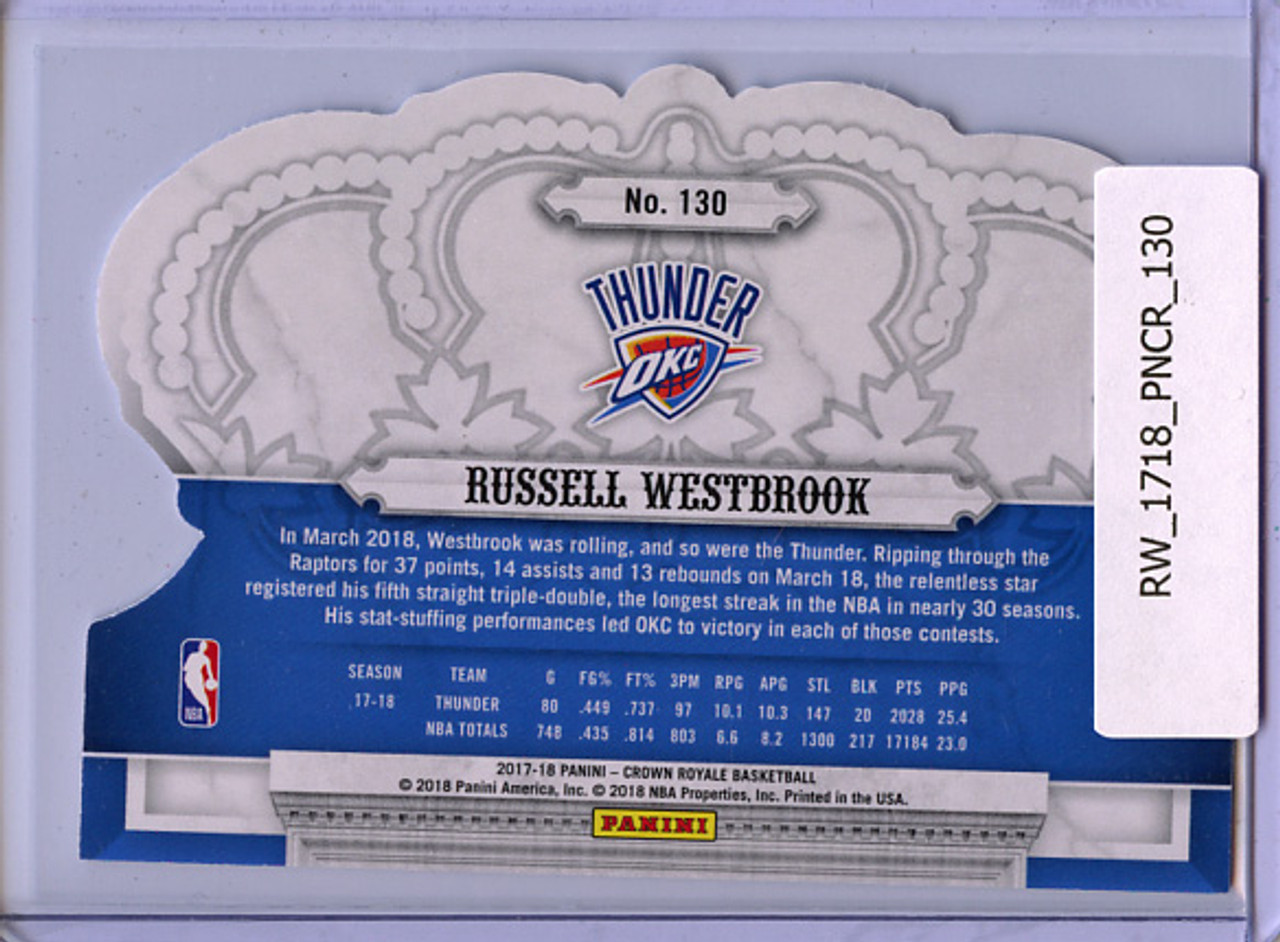 Russell Westbrook 2017-18 Crown Royale #130