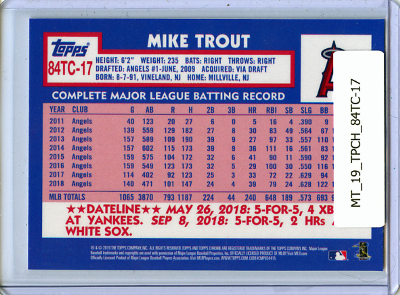Mike Trout 2019 Topps Chrome, 1984 Topps #84TC-17