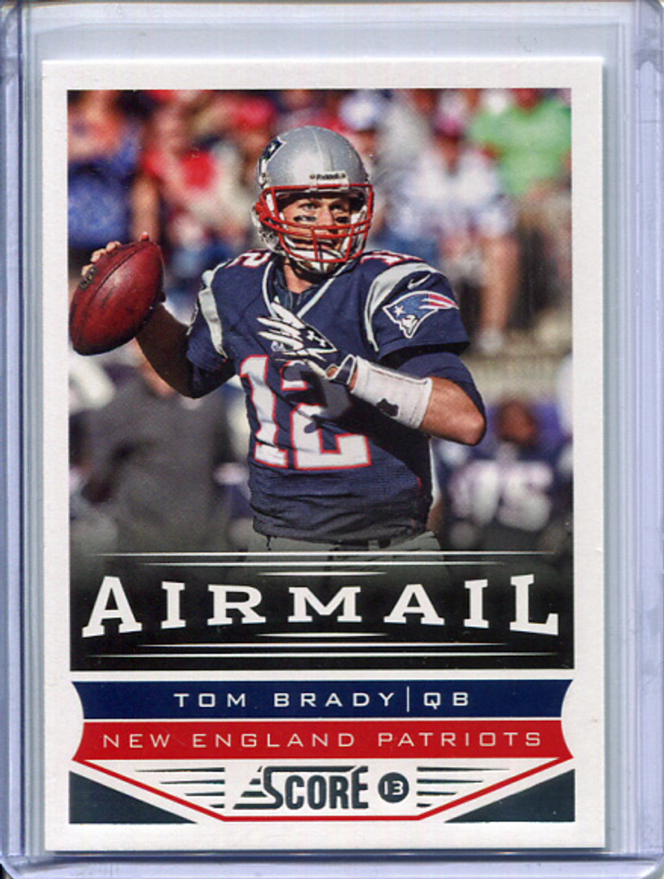 Tom Brady 2013 Score #239 Airmail
