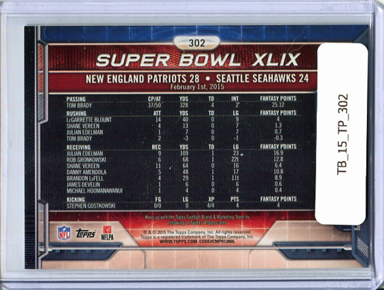 Tom Brady 2015 Topps #302 Super Bowl XLIX