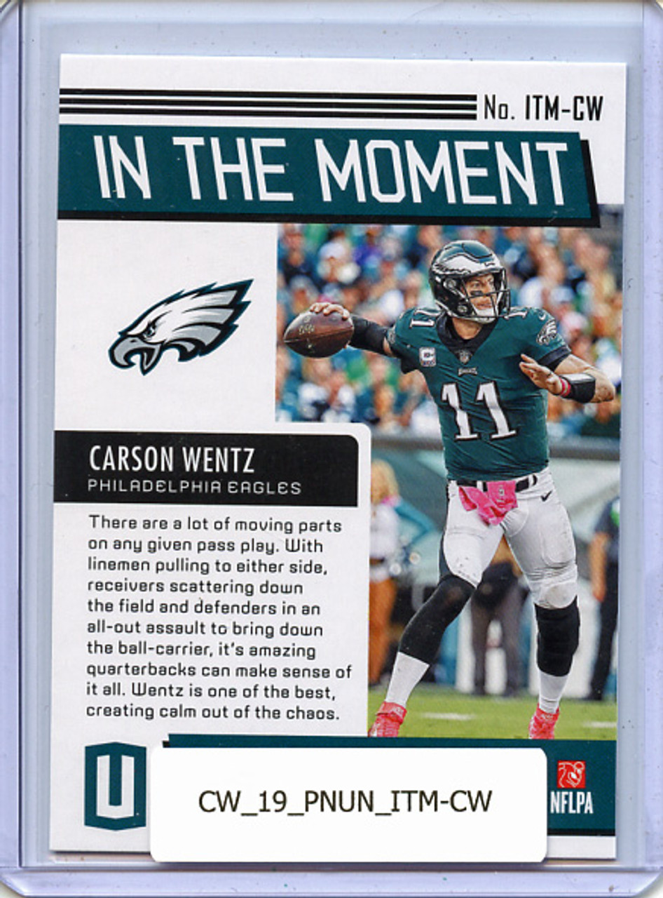 Carson Wentz 2019 Unparalleled, In the Moment #ITM-CW