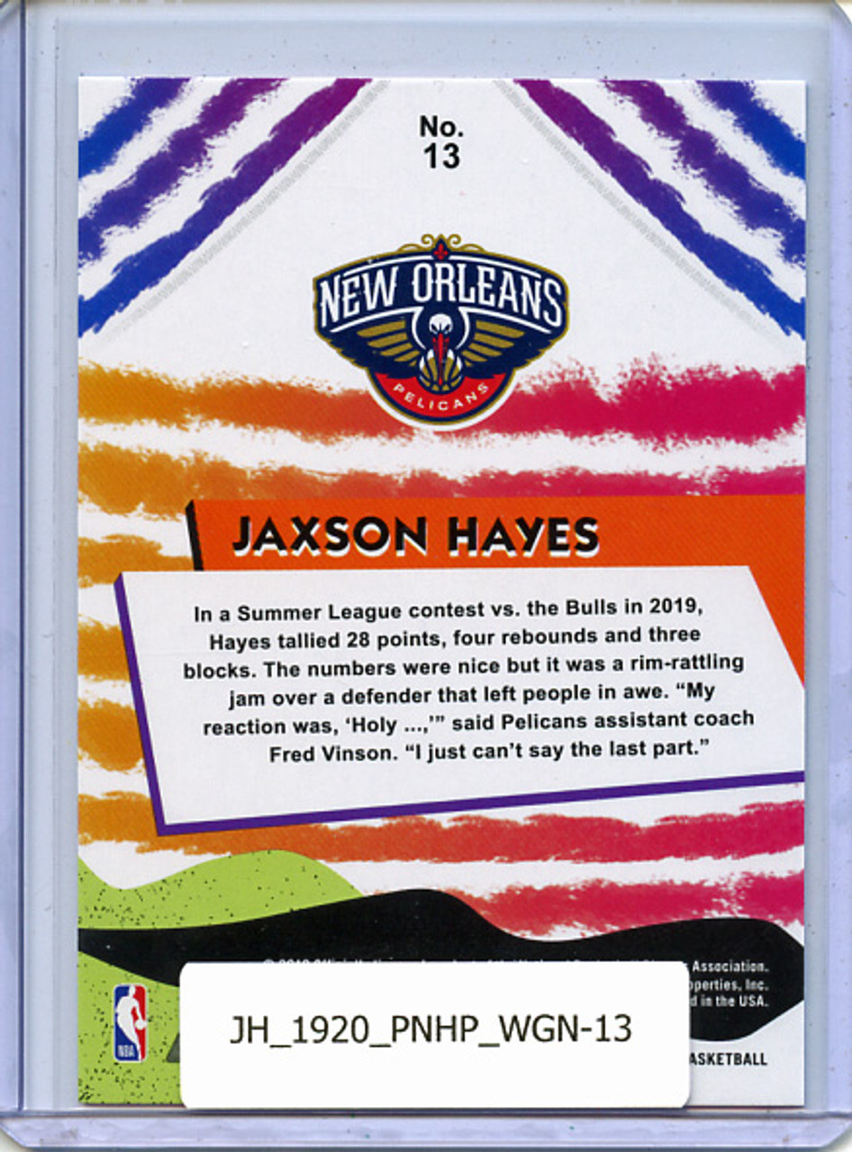 Jaxson Hayes 2019-20 Hoops, We Got Next #13