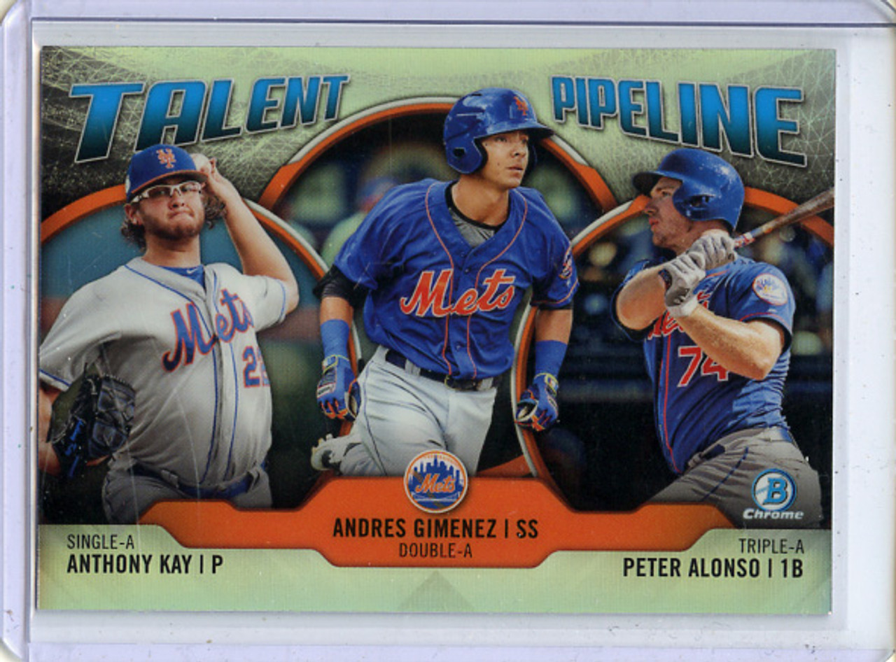 Pete Alonso, Andres Gimenez, Anthony Kay 2019 Bowman Chrome, Talent Pipeline #TP-NYM