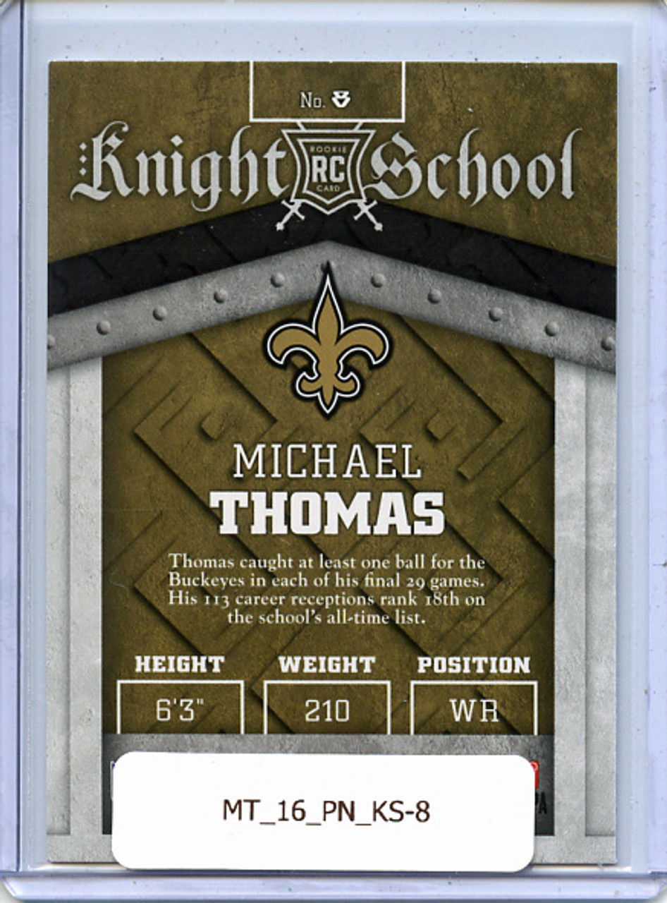 Michael Thomas 2016 Panini, Knight School #8
