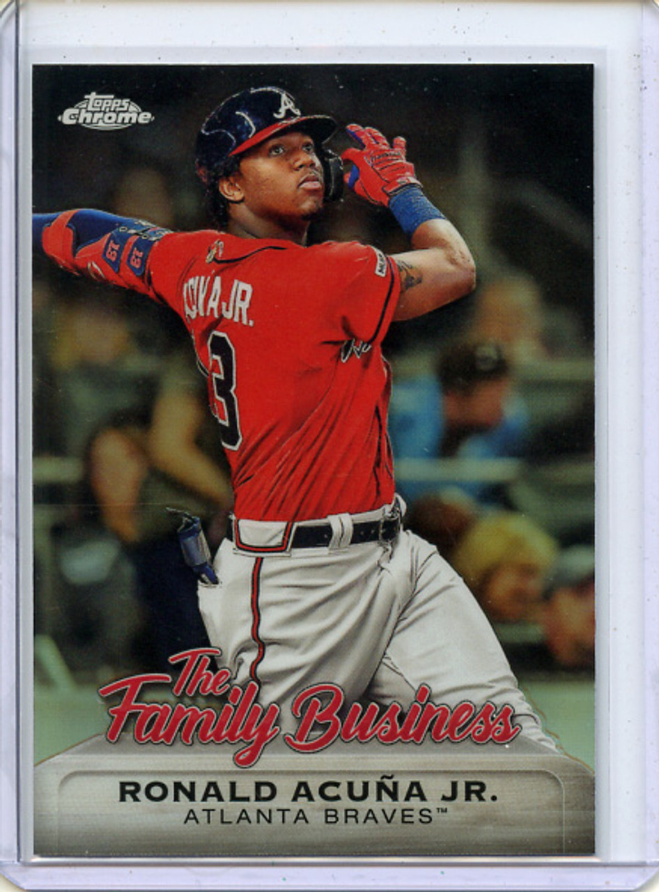 Ronald Acuna Jr. 2019 Topps Chrome Update, The Family Business #FBC-8