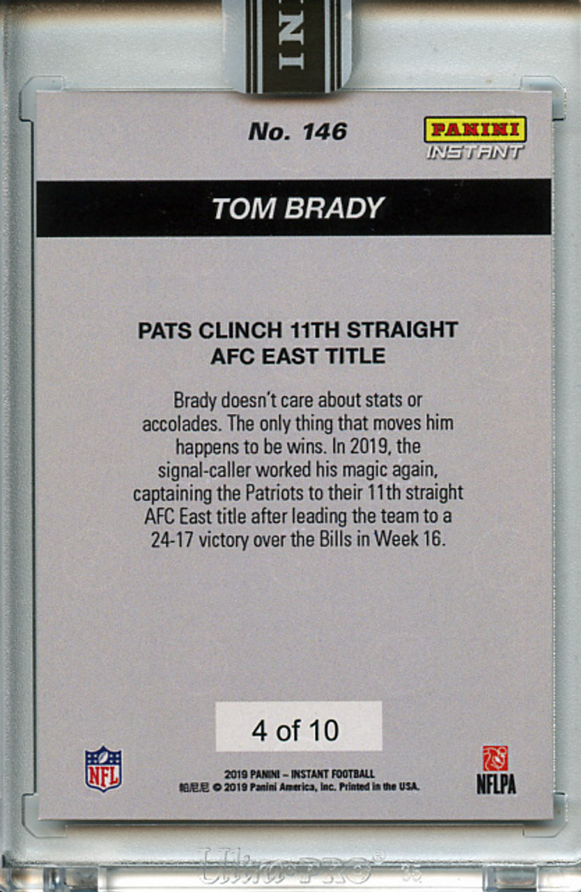 Tom Brady 2019 Panini Instant #146 AFC East Title Moment Green (#04/10)