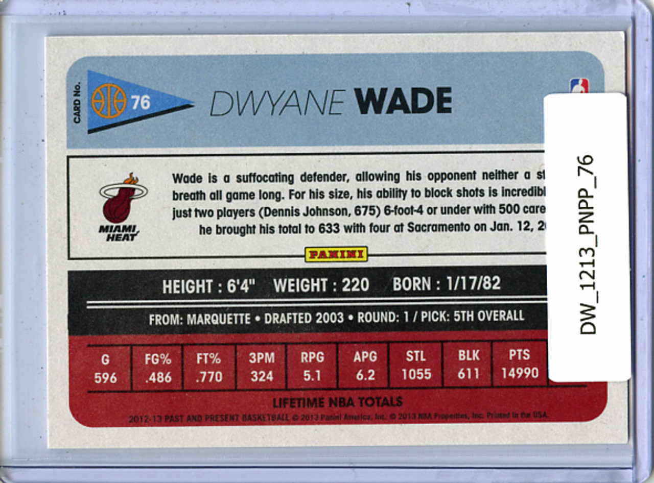 Dwyane Wade 2012-13 Past & Present #76
