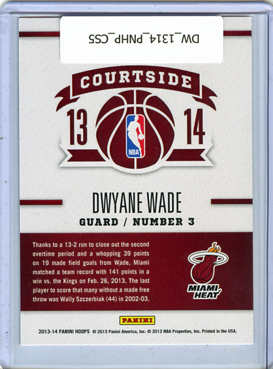 Dwyane Wade 2013-14 Hoops, Courtside #5