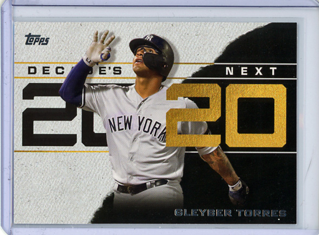 Gleyber Torres 2020 Topps, Decade's Next #DN-6