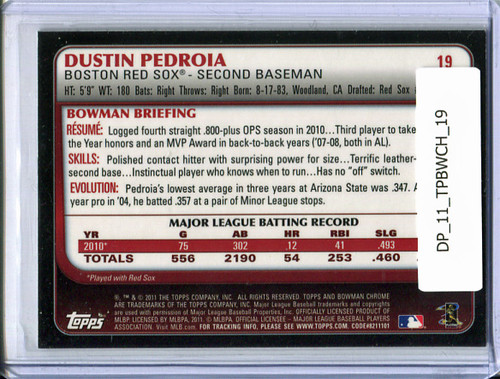 Dustin Pedroia 2011 Bowman Chrome #19