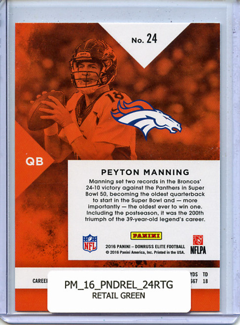 Peyton Manning 2016 Donruss Elite #24 Retail Green