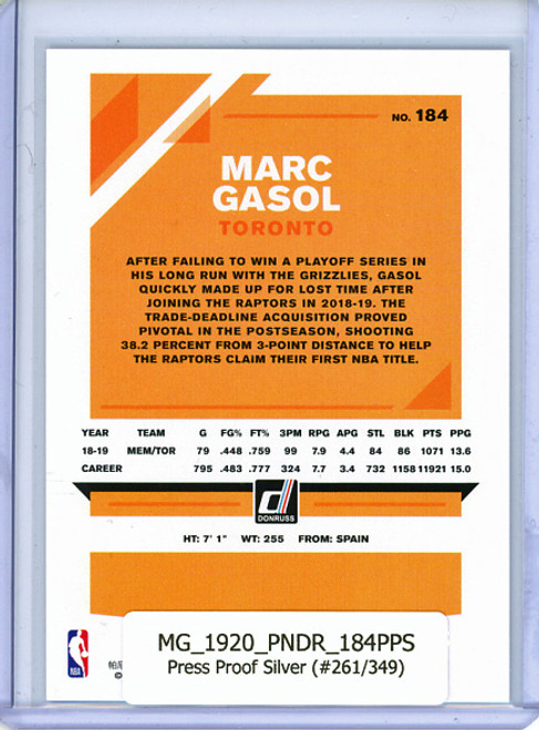 Marc Gasol 2019-20 Donruss #184, Press Proof Silver (#261/349)