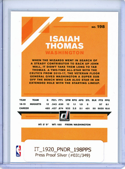 Isaiah Thomas 2019-20 Donruss #198, Press Proof Silver (#031/349)