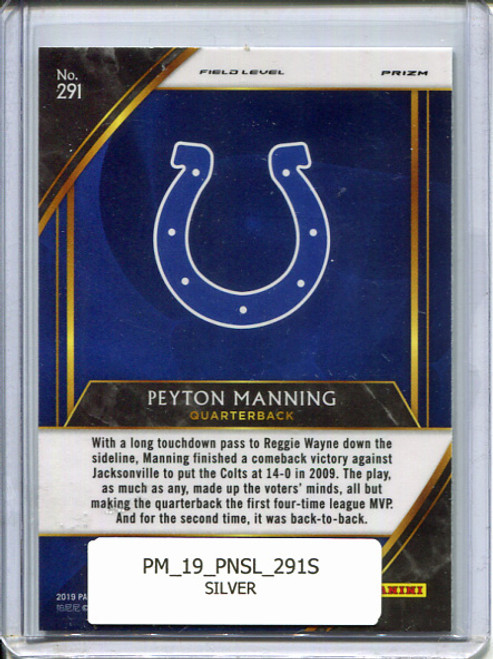 Peyton Manning 2019 Select #291 Field Level Silver