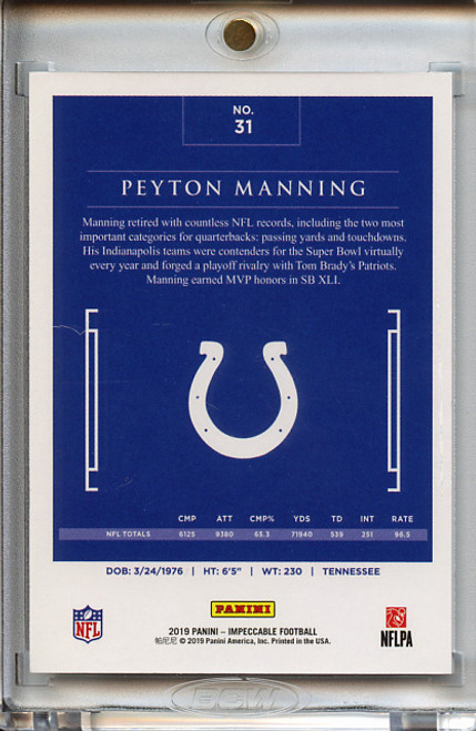 Peyton Manning 2019 Impeccable #31 Silver (#36/50)