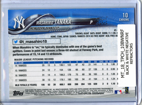 Masahiro Tanaka 2018 Topps Chrome #10 Black & White Negative Refractors