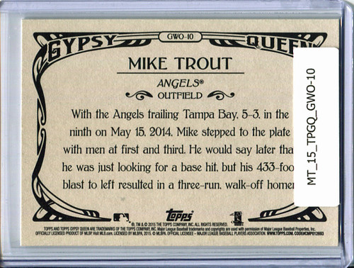 Mike Trout 2015 Gypsy Queen, Walk Off Winners #GWO-10