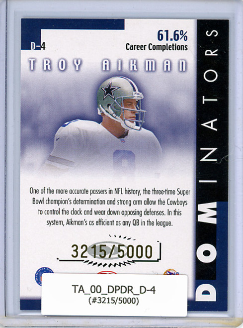 Troy Aikman 2000 Donruss, Dominators #D-4 (#3215/5000)