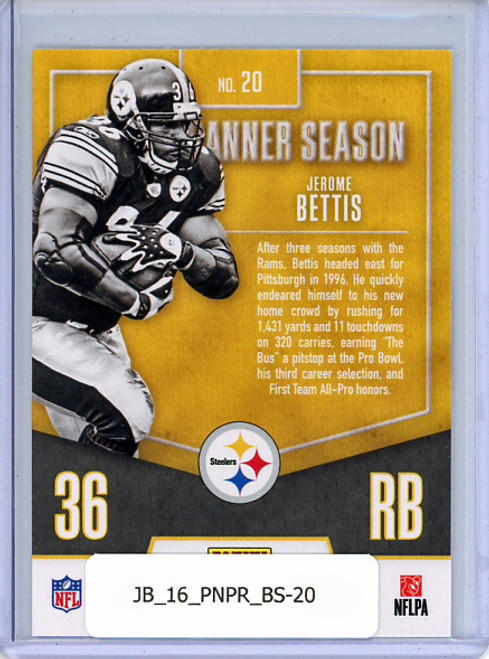 Jerome Bettis 2016 Prestige, Banner Season #20