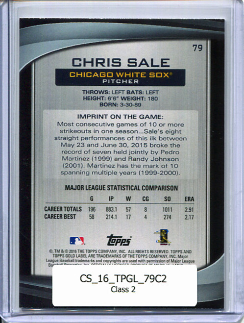 Chris Sale 2016 Gold Label #79 Class 2