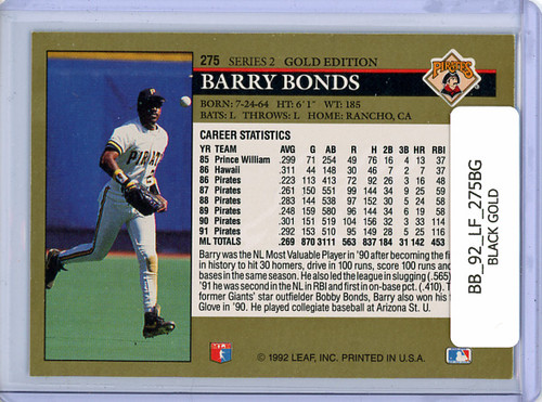 Barry Bonds 1992 Leaf #275 Black Gold