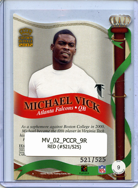 Michael Vick 2002 Crown Royale #9 Red (#521/525)