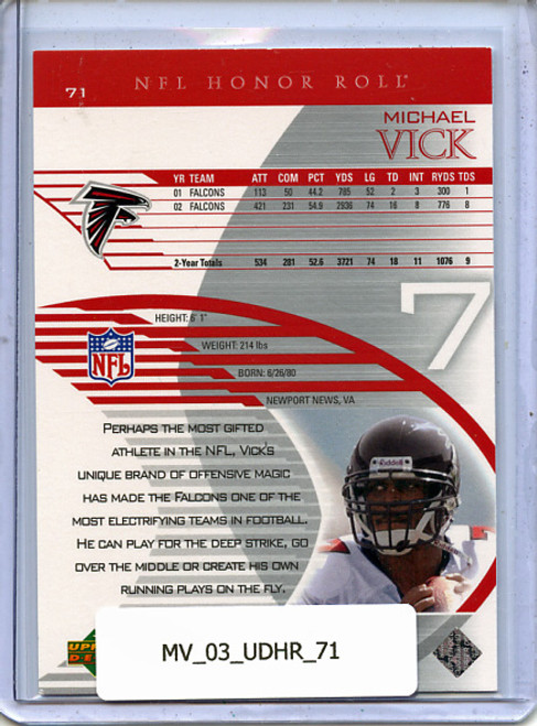 Michael Vick 2003 Honor Roll #71