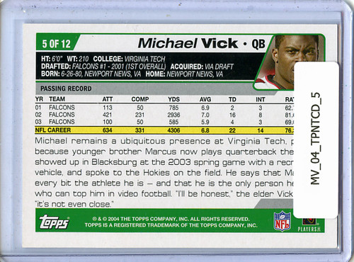 Michael Vick 2004 Topps National Trading Card Day #5