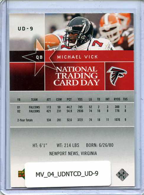 Michael Vick 2004 Upper Deck National Trading Card Day #UD-9