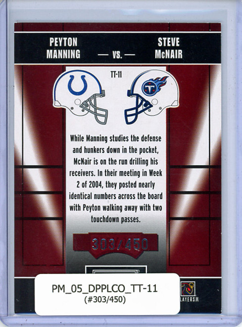 Peyton Manning, Steve McNair 2005 Playoff Contenders, Toe to Toe #TT-11 (#303/450)