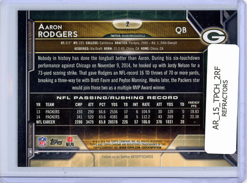 Aaron Rodgers 2015 Topps Chrome #2 Refractors