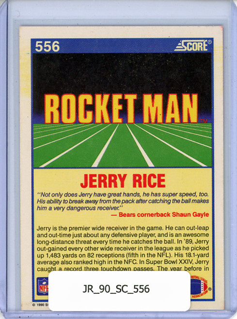 Jerry Rice 1990 Score #556 Rocket Man