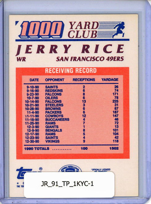 Jerry Rice 1991 Topps, 1,000 Yard Club #1