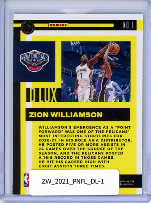 Zion Williamson 2020-21 Flux, D Lux #1