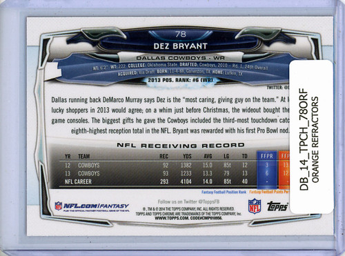 Dez Bryant 2014 Topps Chrome #78 Orange Refractors