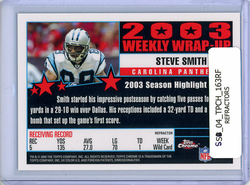 Steve Smith 2004 Topps Chrome #163 Weekly Wrap-Up Refractors