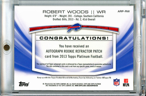 Robert Woods 2013 Platinum, Rookie Patch Autographs #ARP-RW Green Refractors (#24/99)