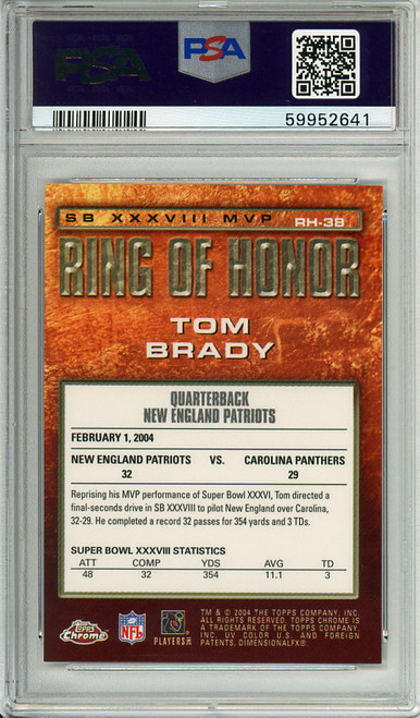 Tom Brady 2004 Topps Chrome, Ring of Honor #RH-38 PSA 9 Mint (#59952641)